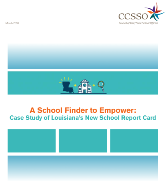 Louisiana School Report Card Case Study Education Strategy Group
